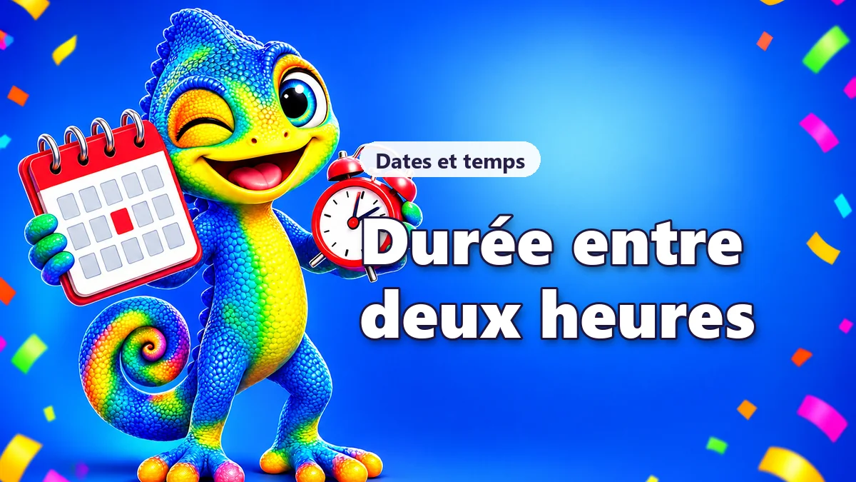 Calculer la durée entre deux heures